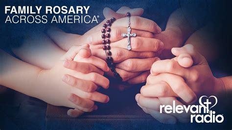 Rocky As we lift our prayers up to Our Lord, through our Blessed Mother, let us contemplate tonight the. . Family rosary across america youtube